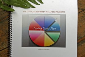 Living Stress Free Wellness Program Eight Week Course